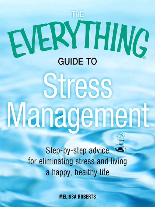 Cover image for The Everything Guide to Stress Management
